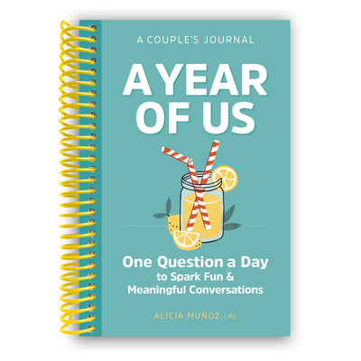 Front Cover of A Year of Us: A Couples Journal: One Question a Day to Spark Fun and Meaningful Conversations