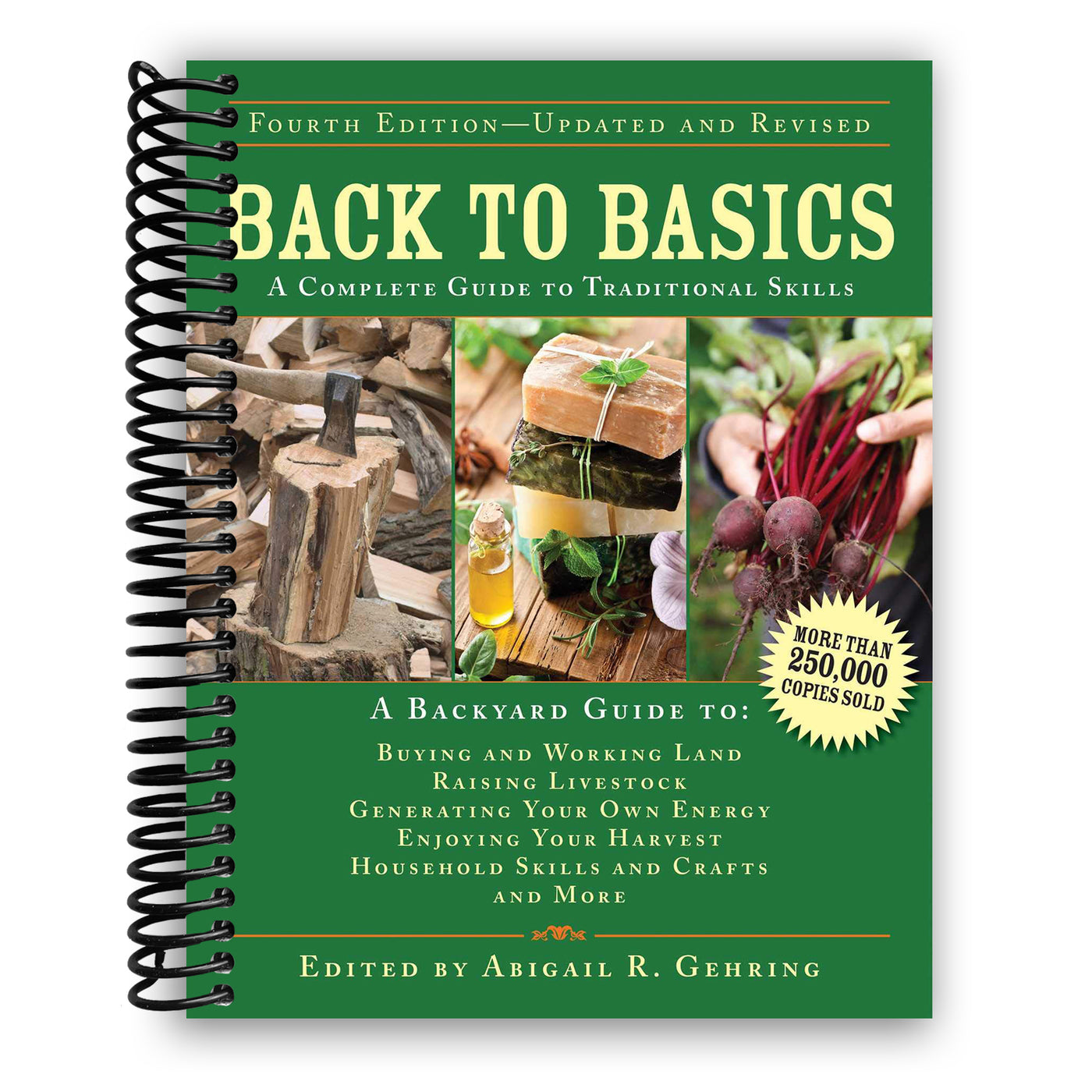 Back to Basics: A Complete Guide to Traditional Skills (Spiral Bound)
