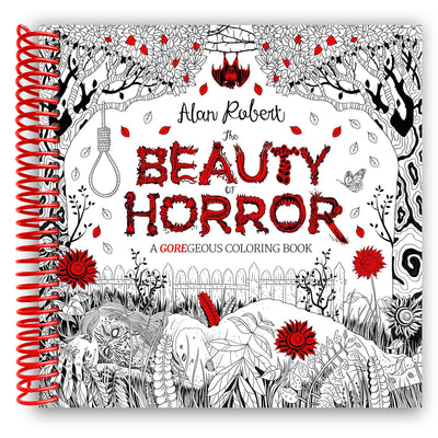 The Beauty of Horror 1: A GOREgeous Coloring Book (Spiral Bound)