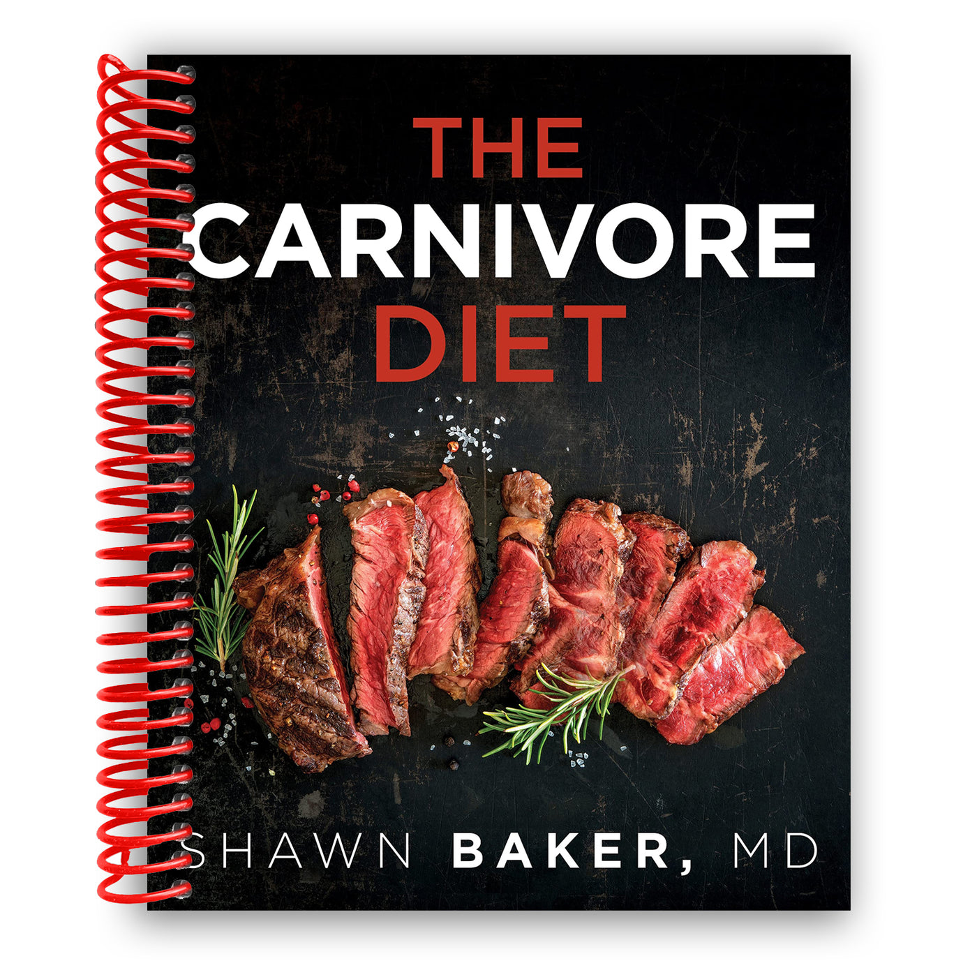 The Carnivore Diet (Spiral Bound)