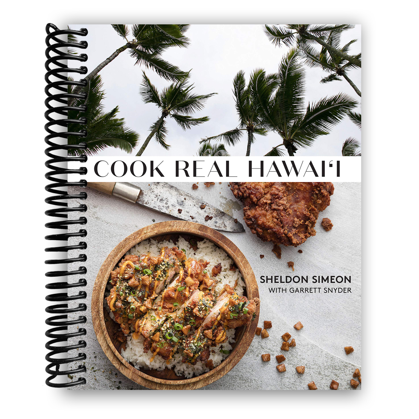 Cook Real Hawai'i: A Cookbook (Spiral Bound)
