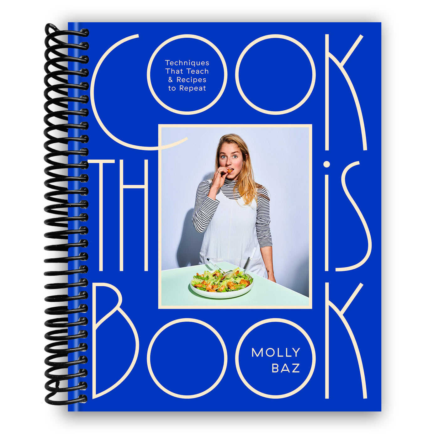 Cook This Book: Techniques That Teach and Recipes to Repeat (Spiral Bound)