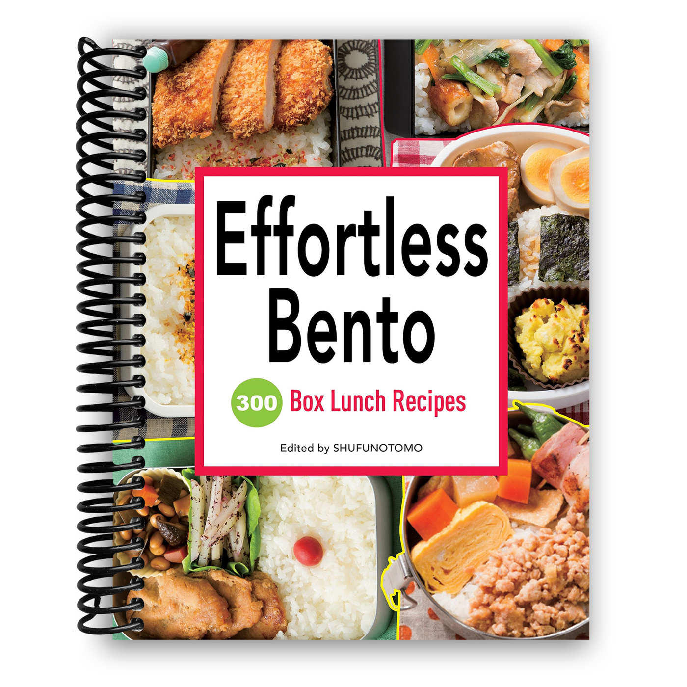 Effortless Bento: 300 Japanese Box Lunch Recipes (Spiral Bound)
