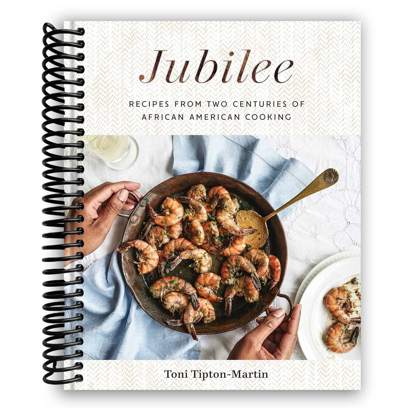 Jubilee: Recipes from Two Centuries of African American Cooking: A Cookbook (Spiral Bound)