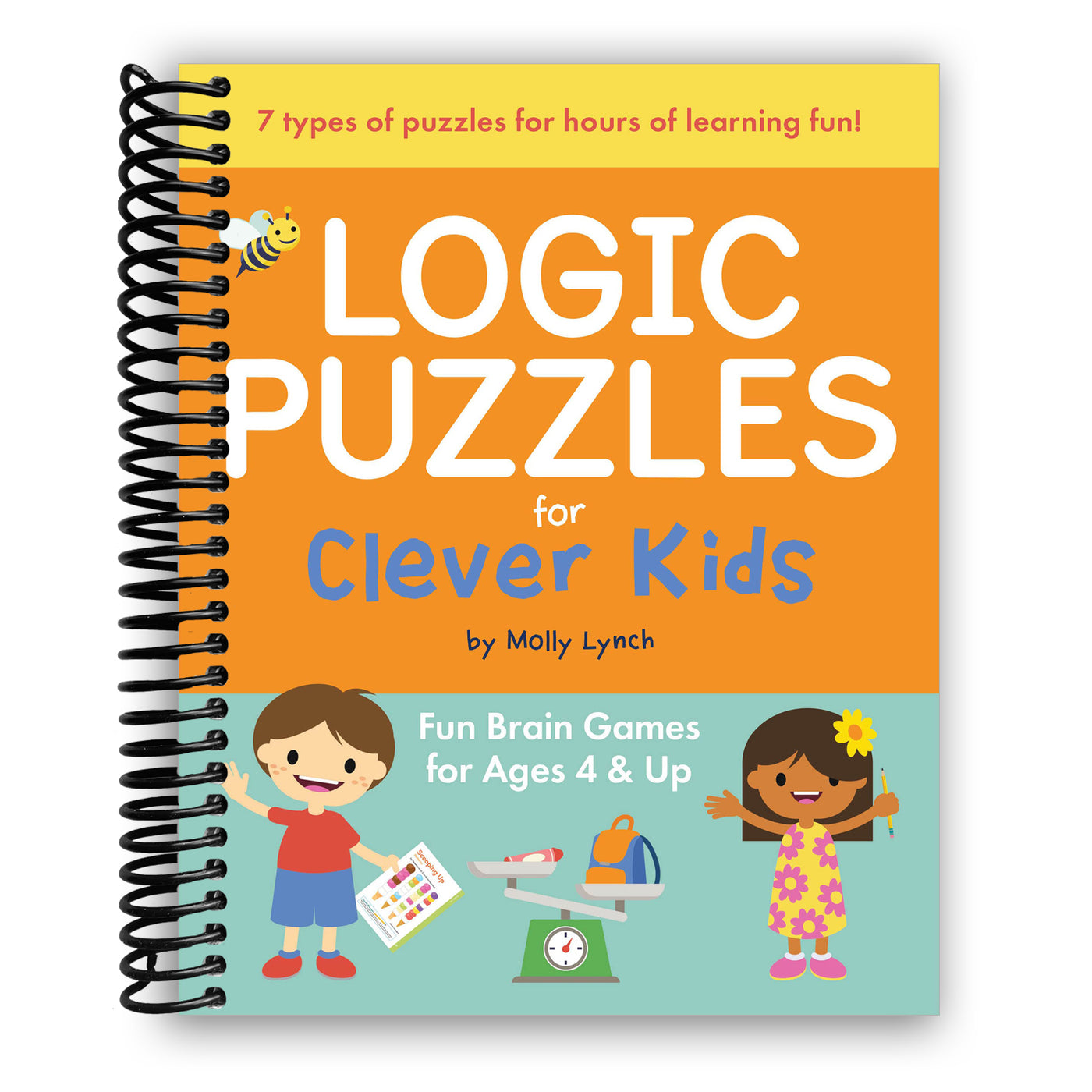 Logic Puzzles for Clever Kids: Fun brain games for ages 4 & up (Spiral Bound)