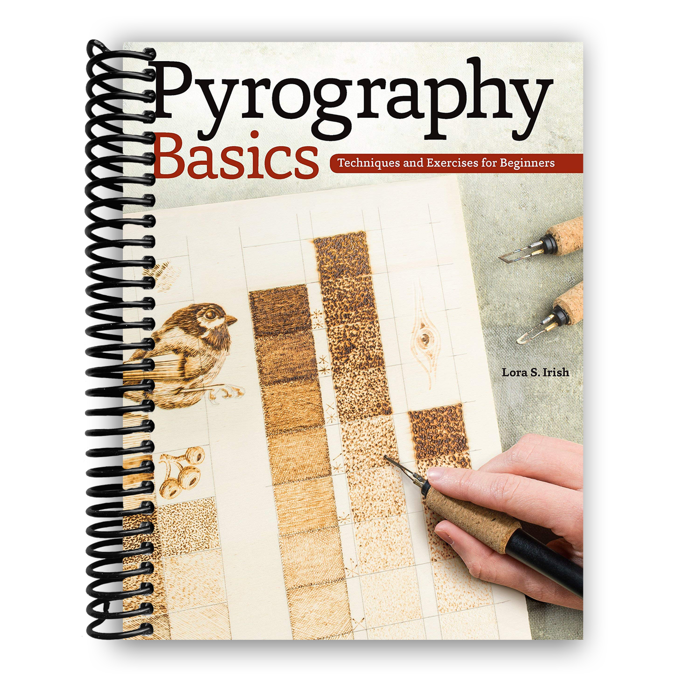 Pyrography Basics: Techniques and Exercises for Beginners (Spiral Bound)