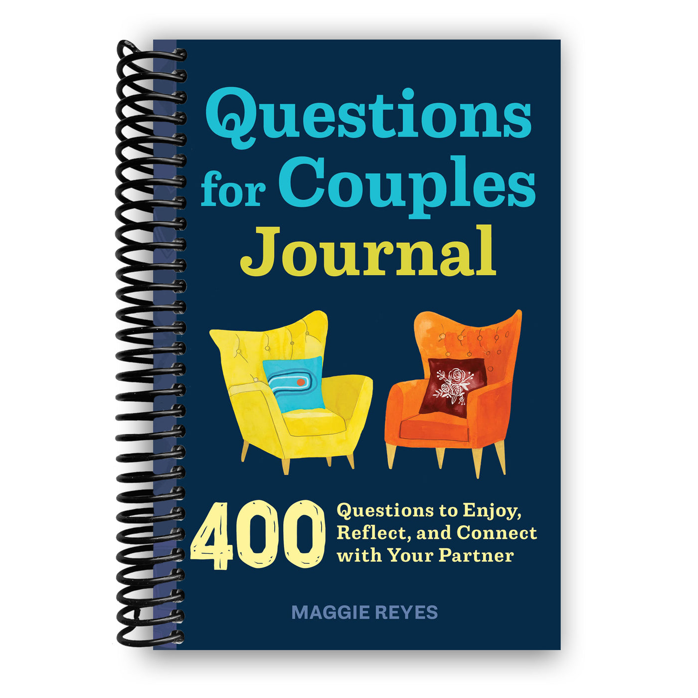 Questions for Couples Journal: 400 Questions to Enjoy, Reflect, and Connect with Your Partner (Spiral Bound)