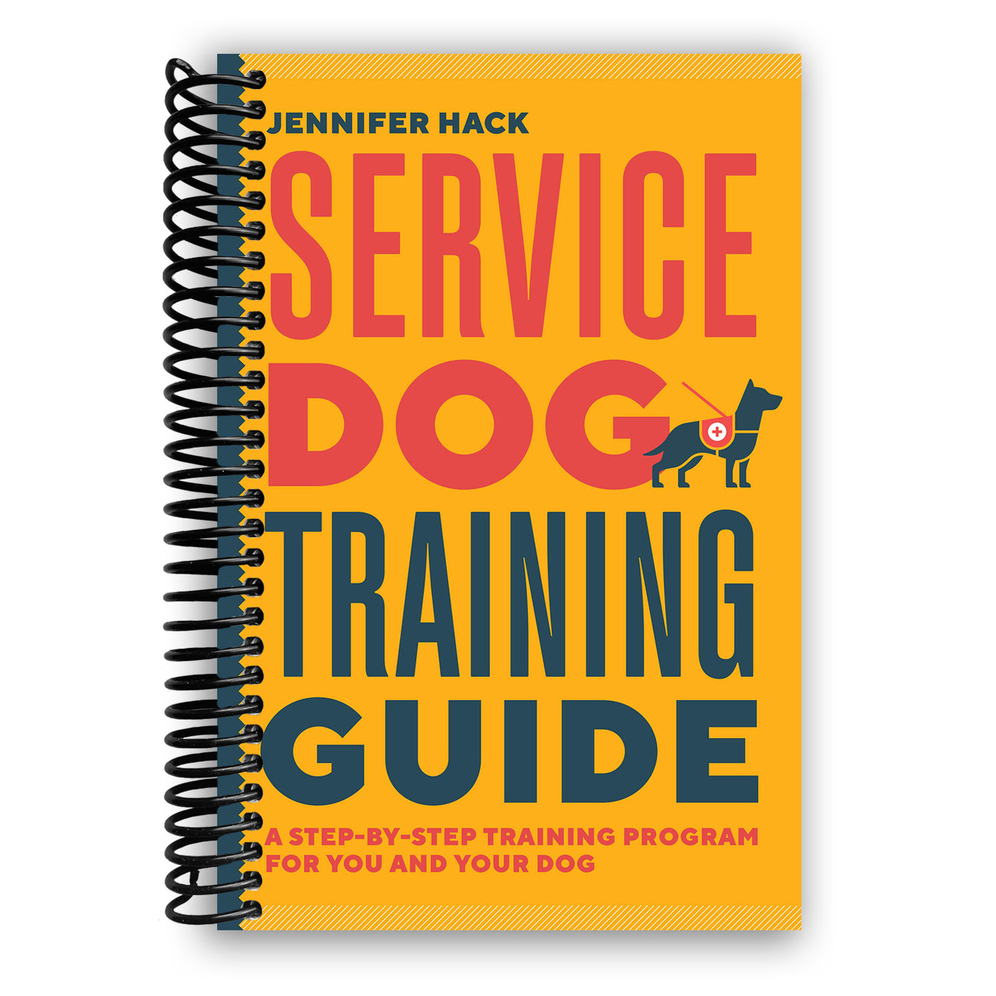 Service Dog Training Guide: A Step-by-Step Training Program for You and Your Dog (Spiral Bound)