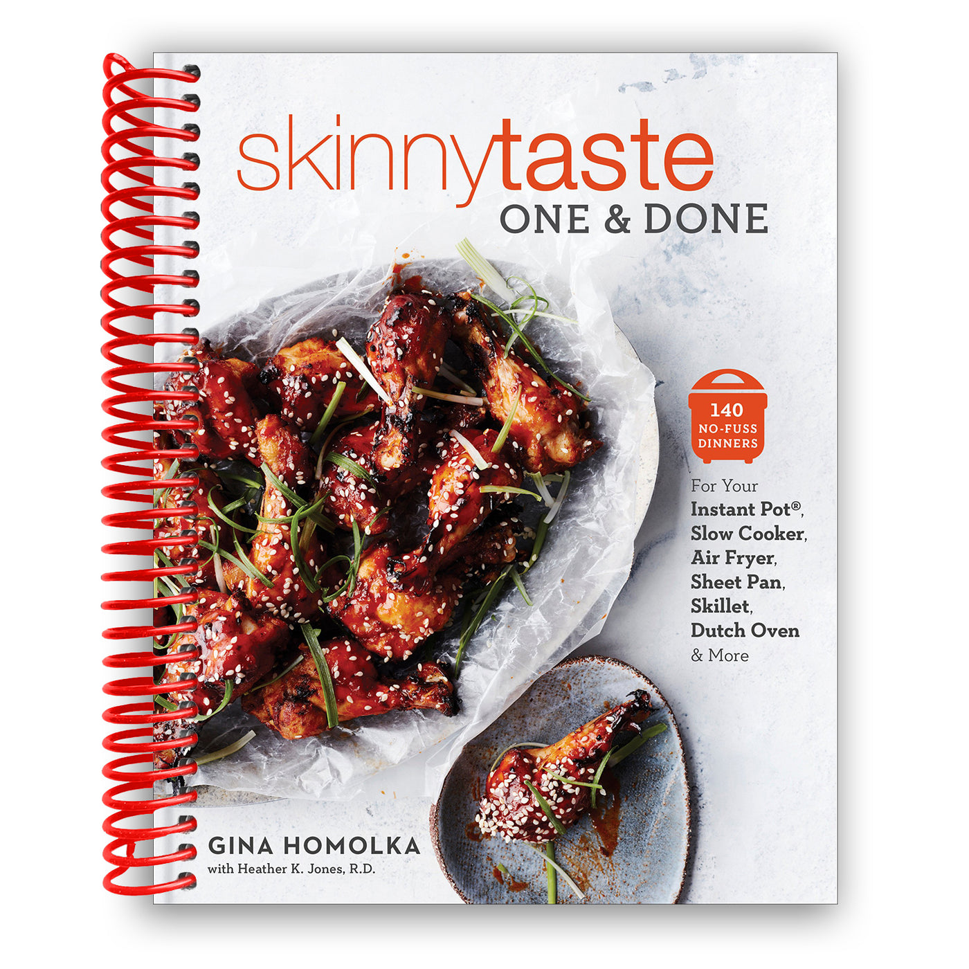 Skinnytaste One and Done: 140 No-Fuss Dinners for Your Instant Pot®, Air Fryer, Sheet Pan, Skillet, and Dutch Oven(Spiral Bound)