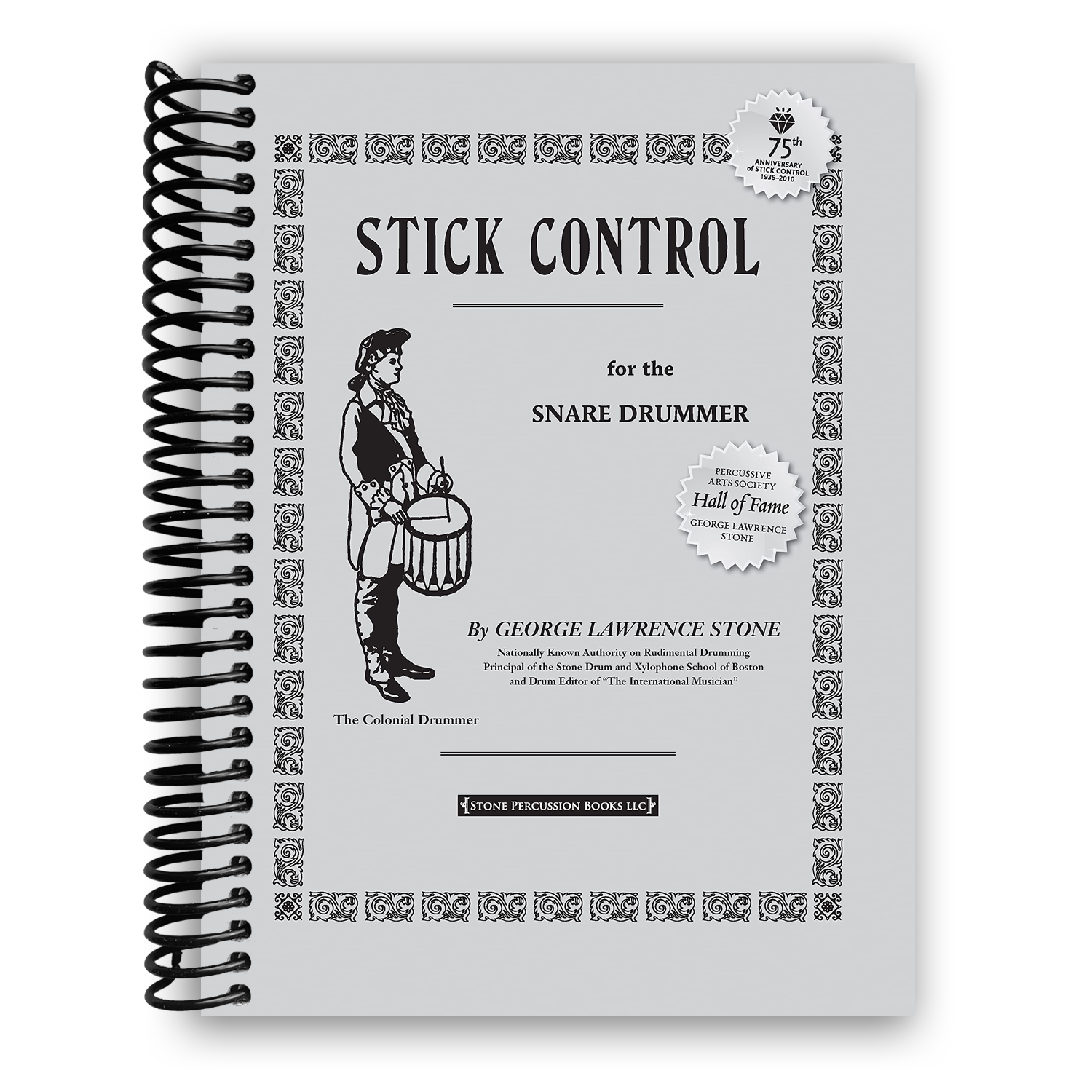 Stick Control: For the Snare Drummer (Spiral Bound) - G.L. Stone – Lay ...