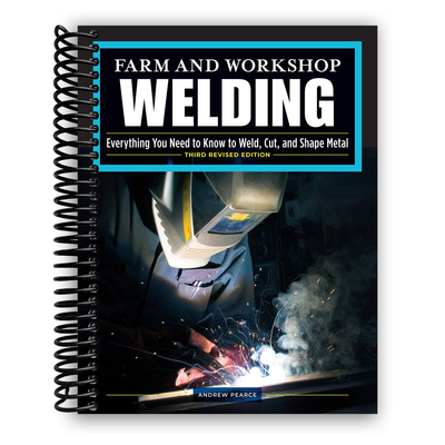 Front cover of Farm and Workshop Welding, Third Revised Edition