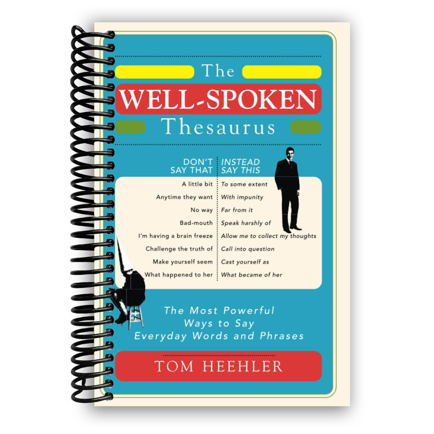 Front cover of The Well-Spoken Thesaurus